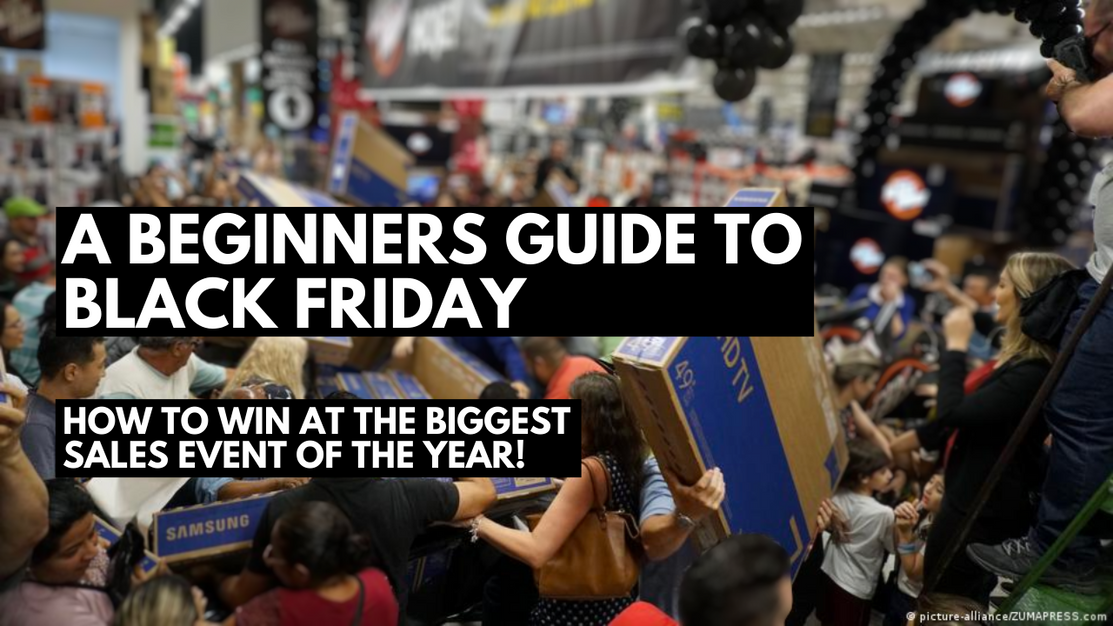 Fone King's Beginners Guide to Black Friday