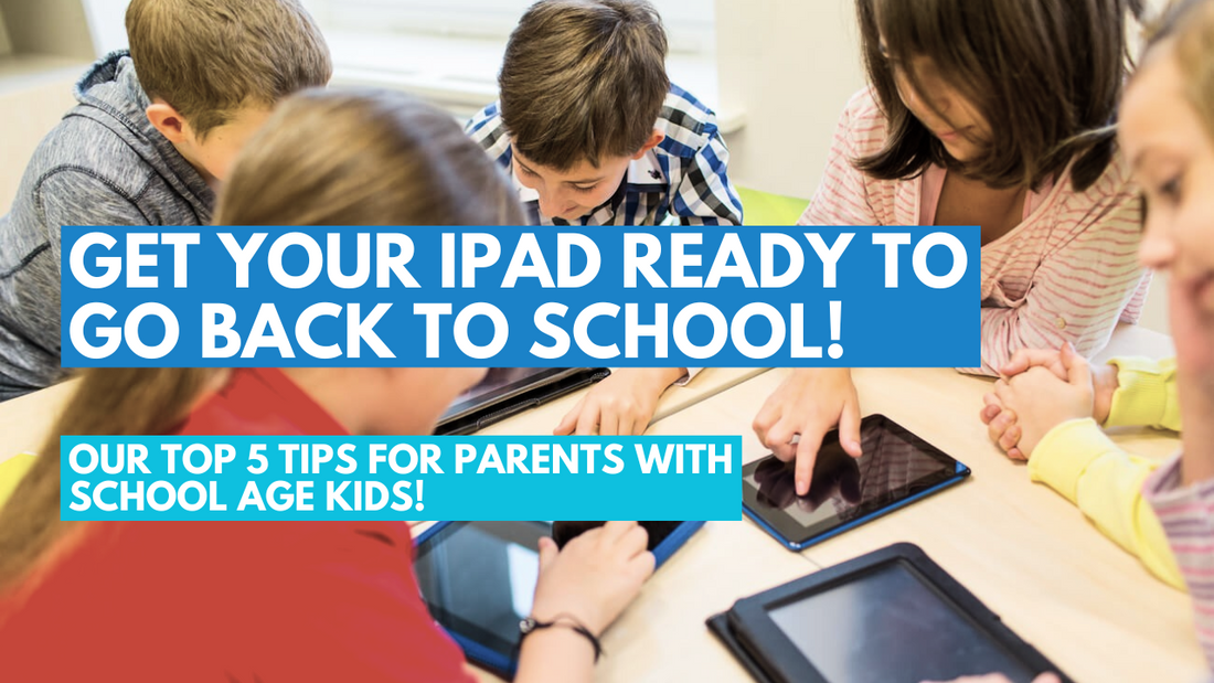 Get Your iPad ready to go Back to School!